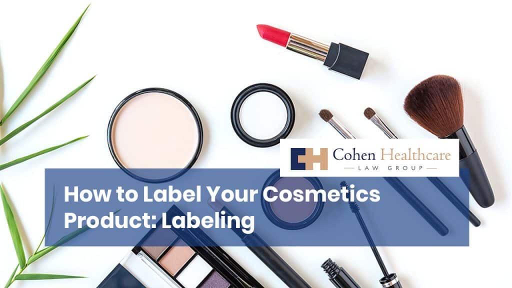 How To Label Your Cosmetics Product: Labeling