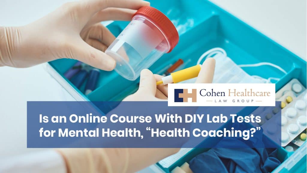 Is an Online Course With DIY Lab Tests for Mental Health, "Health Coaching?"