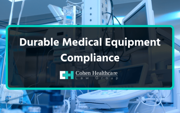 durable medical equipment compliance