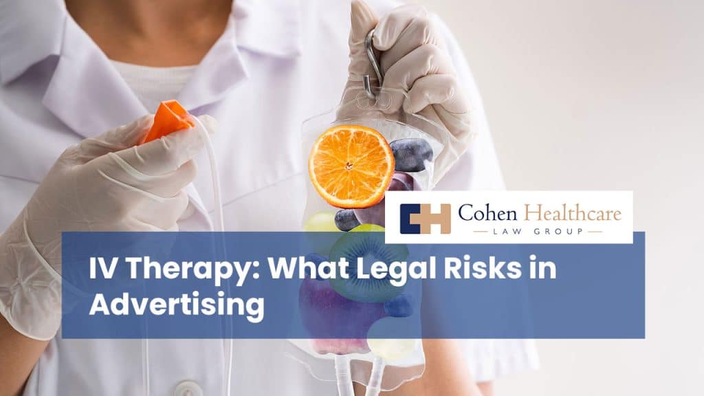 IV Therapy: What Legal Risks in Advertising