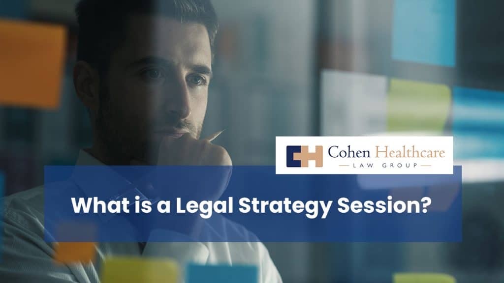 What is a Legal Strategy Session?