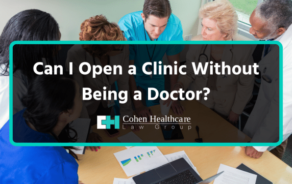 can i open a clinic without being a doctor