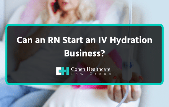 can an rn start an iv hydration business