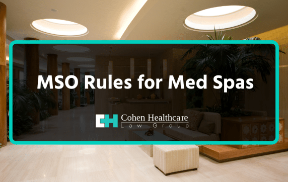 mso rules for med spas