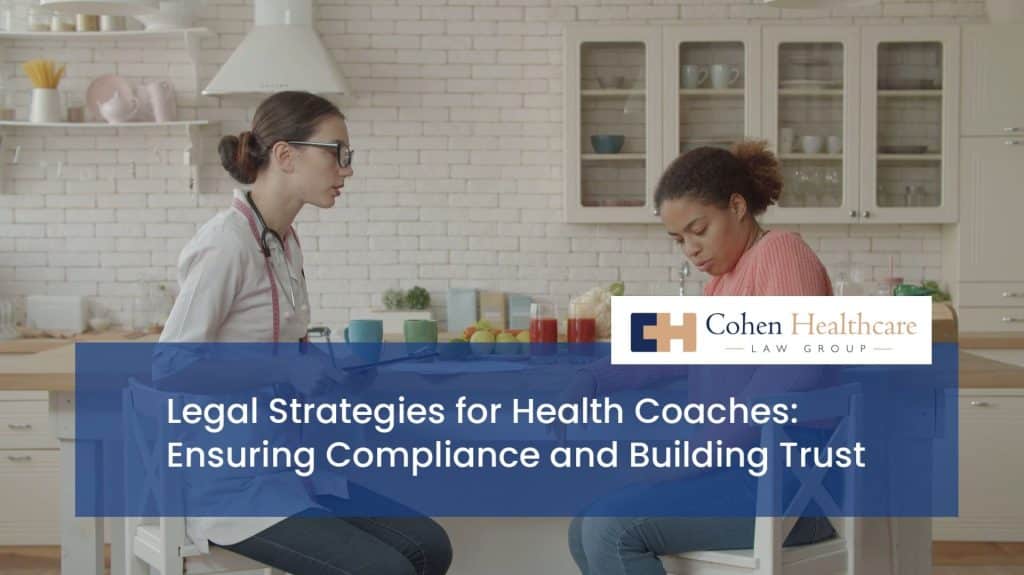Legal Strategies for Health Coaches