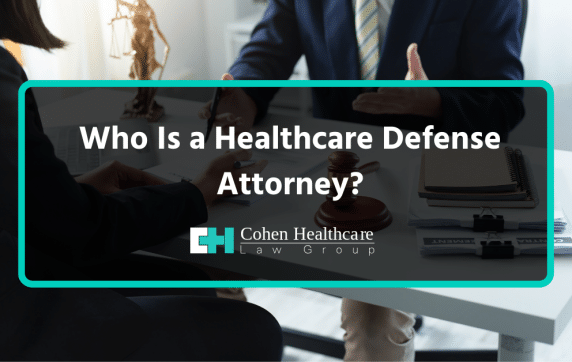 healthcare defense attorney